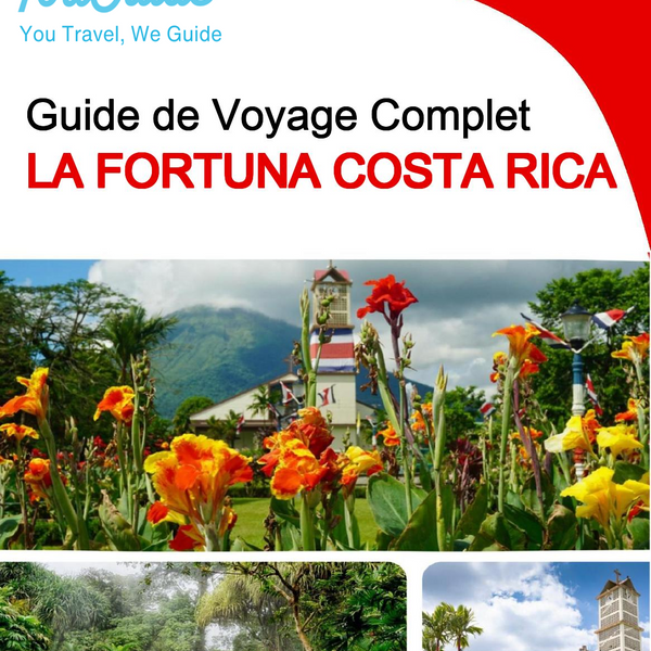 The city trip guide for La Fortuna (Costa Rica)