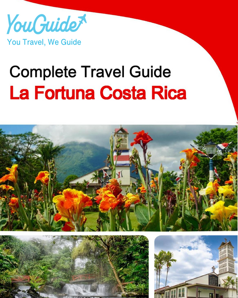 The city trip guide for La Fortuna (Costa Rica)