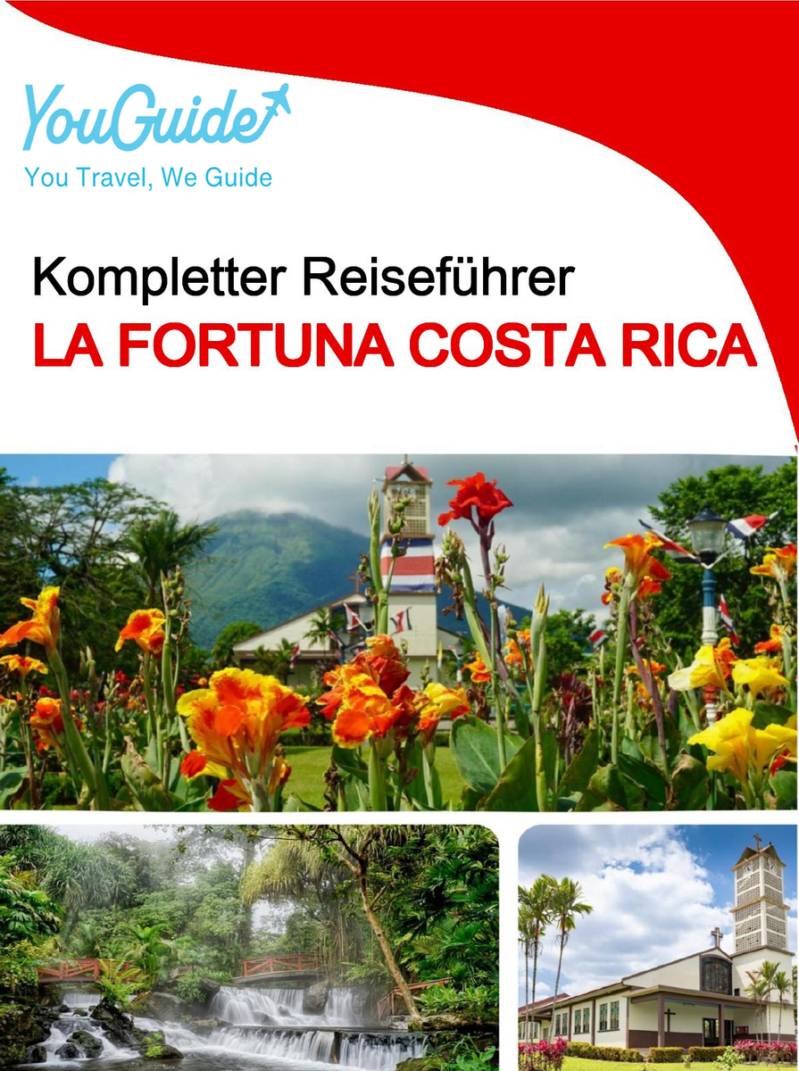 The city trip guide for La Fortuna (Costa Rica)