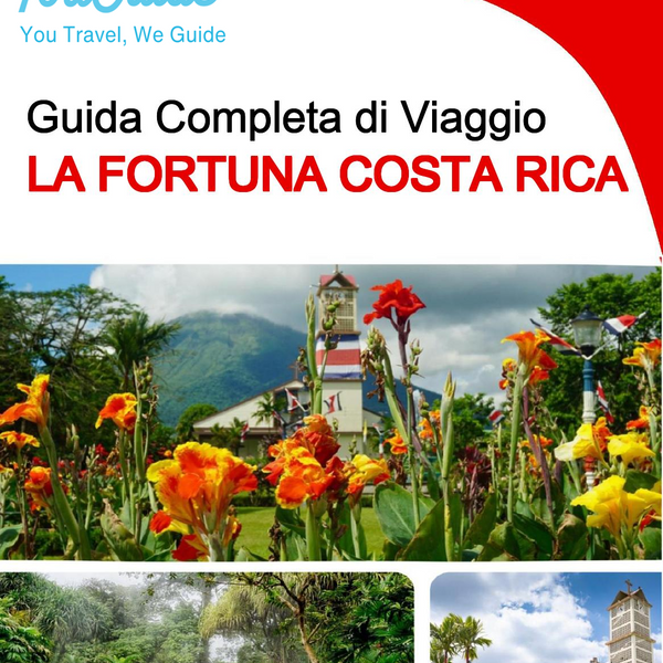 The city trip guide for La Fortuna (Costa Rica)