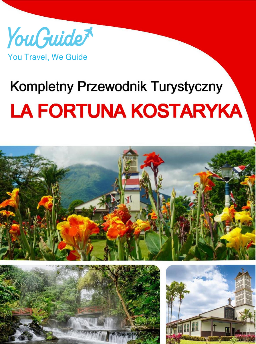 The city trip guide for La Fortuna (Costa Rica)