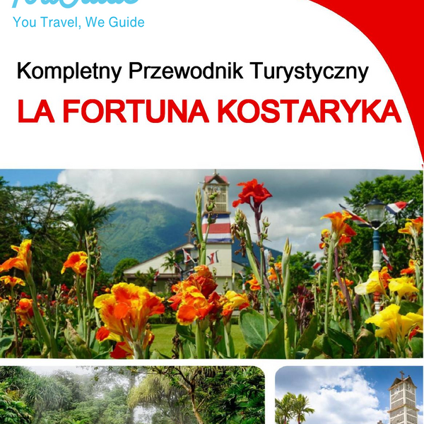 The city trip guide for La Fortuna (Costa Rica)