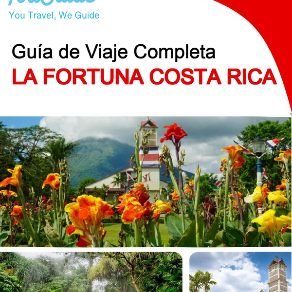 The city trip guide for La Fortuna (Costa Rica)