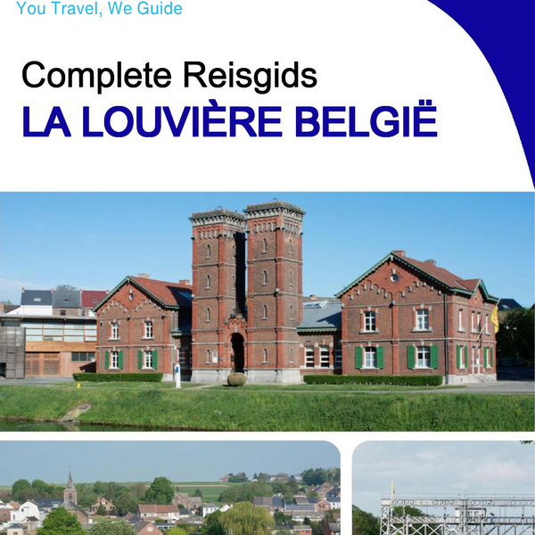 The city trip guide for La Louvière (Belgium)