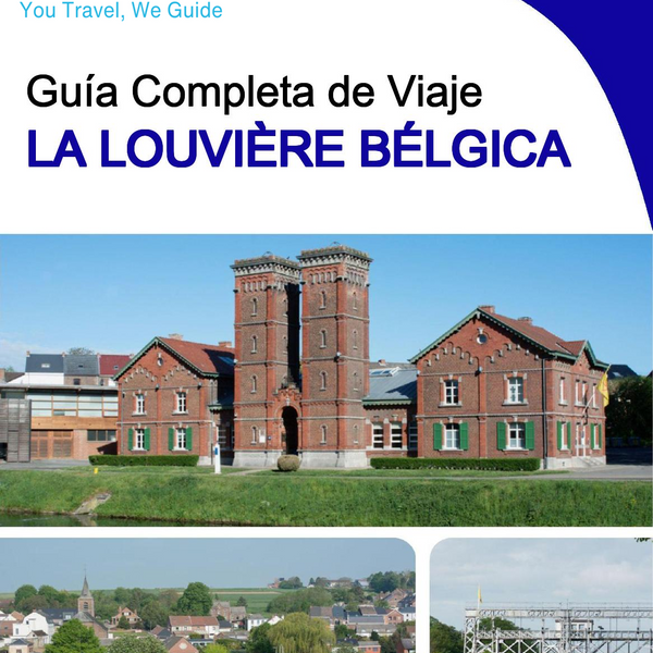 The city trip guide for La Louvière (Belgium)