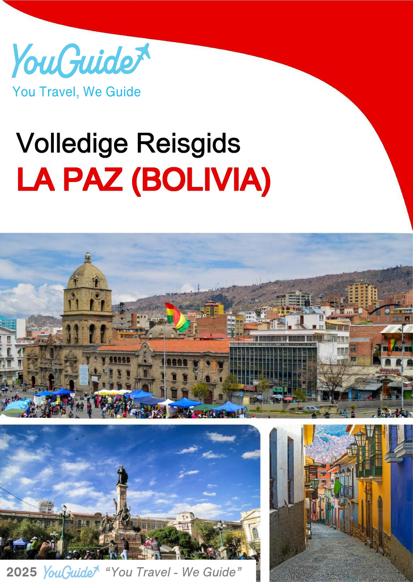 The city trip guide for La Paz (Bolivia)