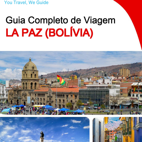 The city trip guide for La Paz (Bolivia)