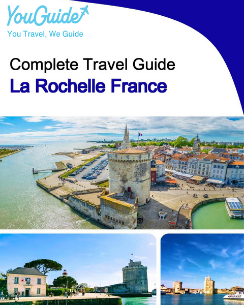 The city trip guide for La Rochelle (France)