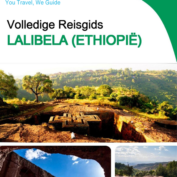 The city trip guide for Lalibela (Ethiopia)