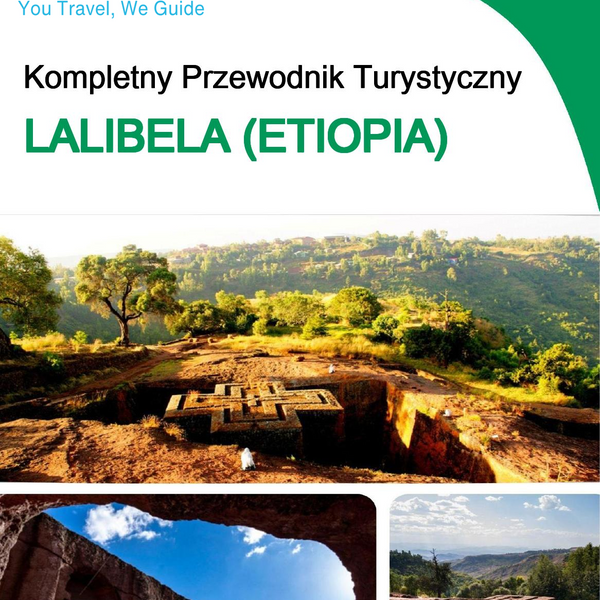 The city trip guide for Lalibela (Ethiopia)