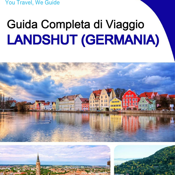 The city trip guide for Landshut (Germany)