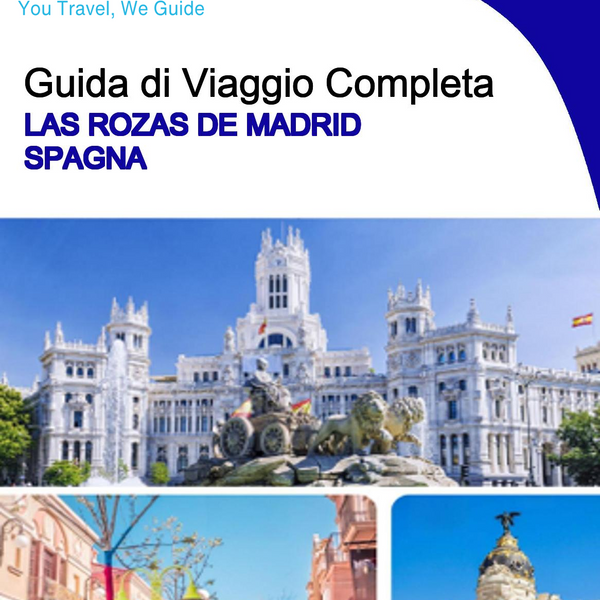 The city trip guide for Las Rozas de Madrid (Spain)