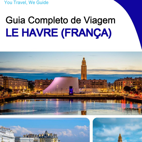 The city trip guide for Le Havre (France)