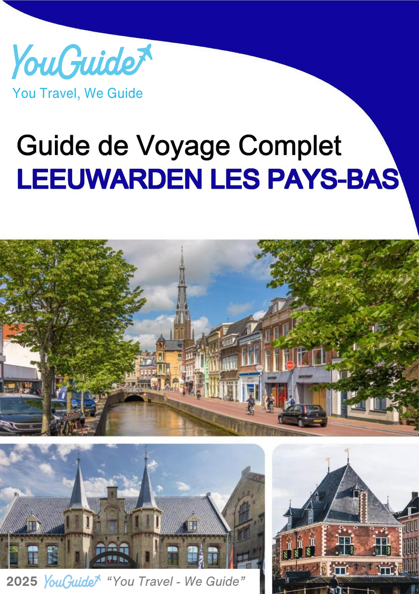 The city trip guide for Leeuwarden (The Netherlands)