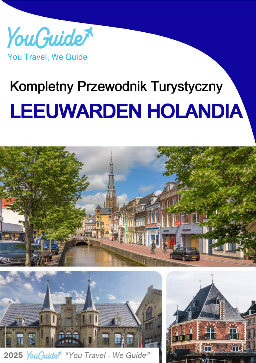 The city trip guide for Leeuwarden (The Netherlands)