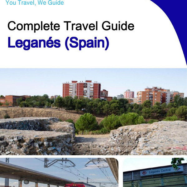 The city trip guide for Leganés (Spain)