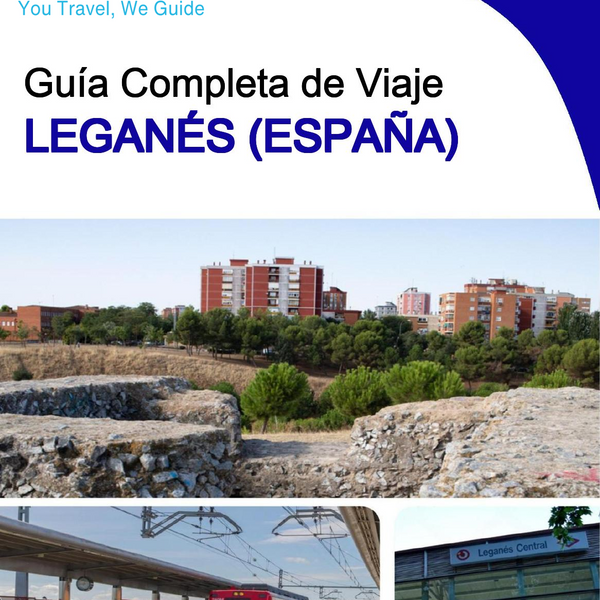 The city trip guide for Leganés (Spain)