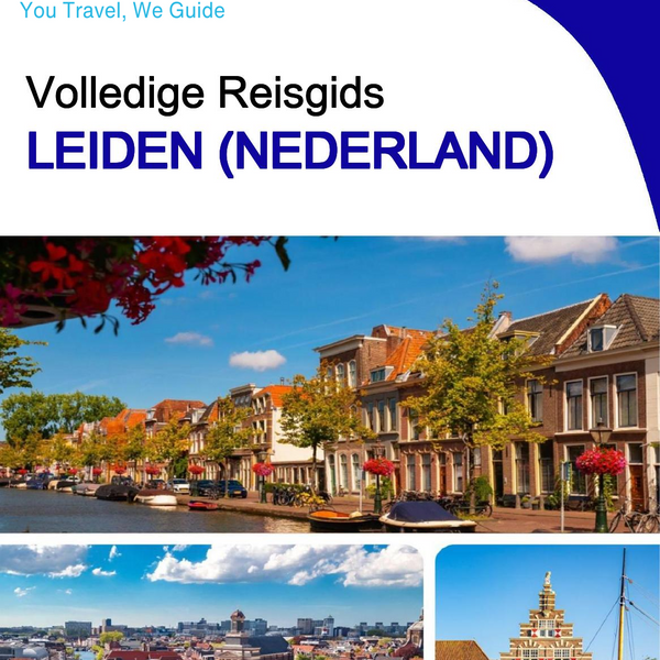 The city trip guide for Leiden (The Netherlands)
