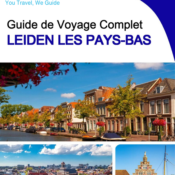 The city trip guide for Leiden (The Netherlands)