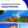 The city trip guide for Leipzig (Germany)