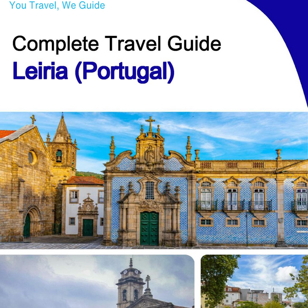 The city trip guide for Leiria (Portugal)