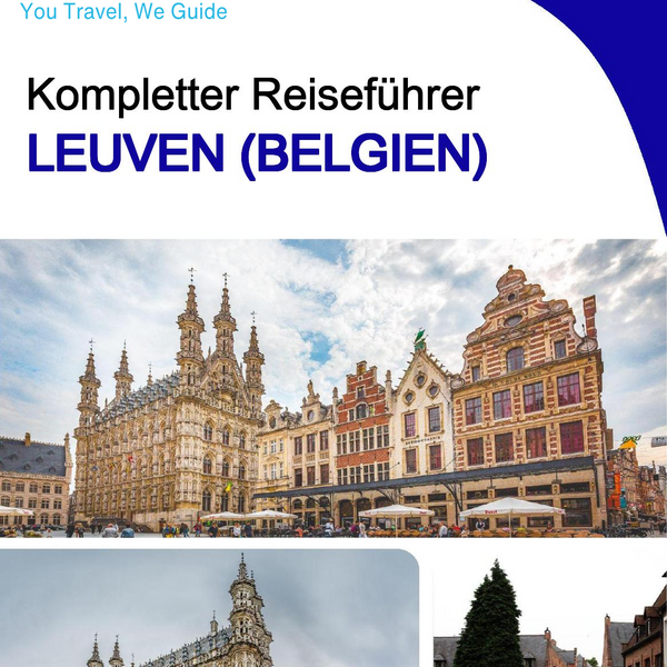 The city trip guide for Leuven (Belgium)
