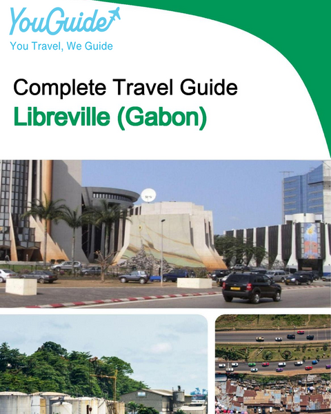 The city trip guide for Libreville (Gabon)