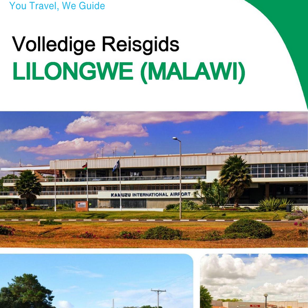The city trip guide for Lilongwe (Malawi)