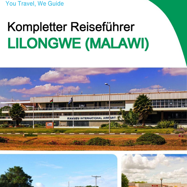The city trip guide for Lilongwe (Malawi)