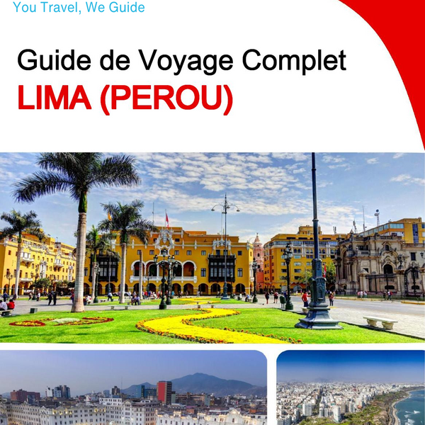 The city trip guide for Lima (Peru)