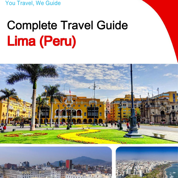 The city trip guide for Lima (Peru)
