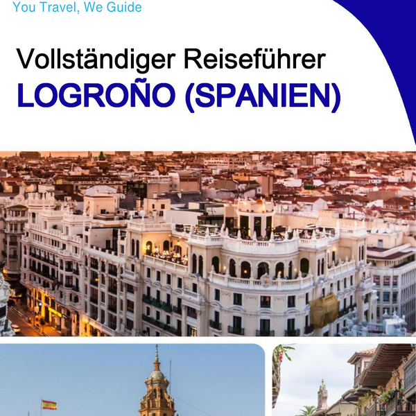 The city trip guide for Logroño (Spain)