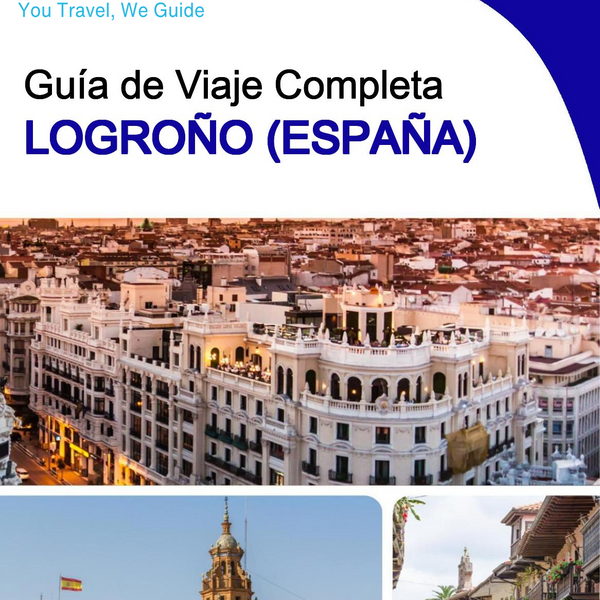 The city trip guide for Logroño (Spain)
