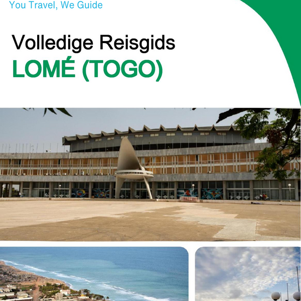 The city trip guide for Lomé (Togo)
