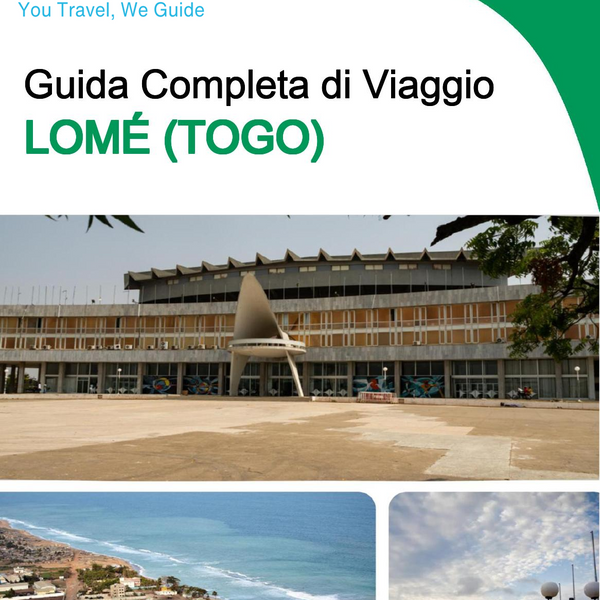 The city trip guide for Lomé (Togo)