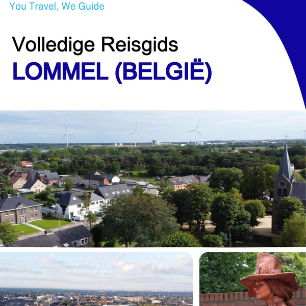 The city trip guide for Lommel (Belgium)