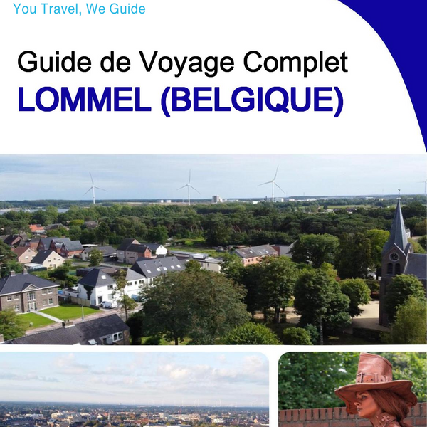 The city trip guide for Lommel (Belgium)