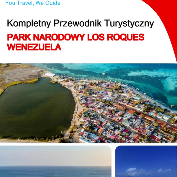 The city trip guide for Los Roques National Park (Venezuela)
