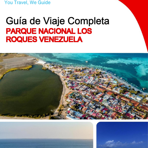 The city trip guide for Los Roques National Park (Venezuela)