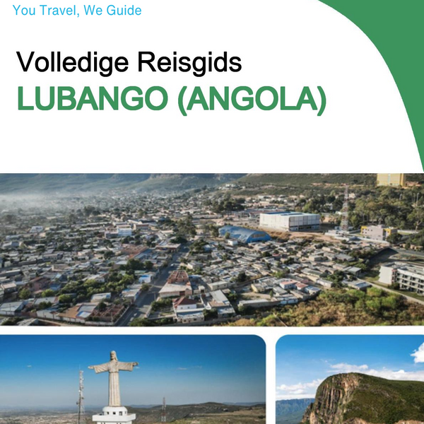 The city trip guide for Lubango (Angola)