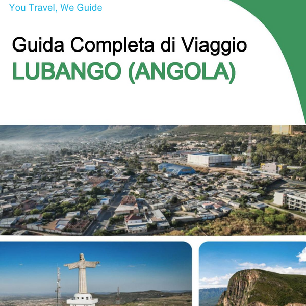 The city trip guide for Lubango (Angola)