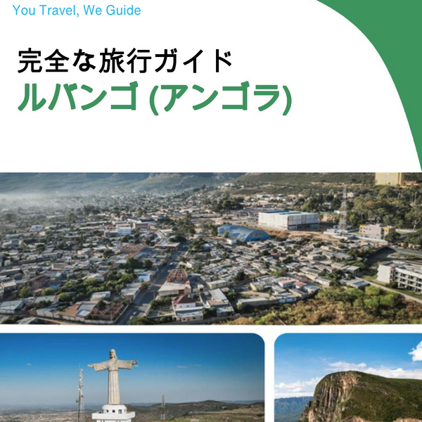 The city trip guide for Lubango (Angola)