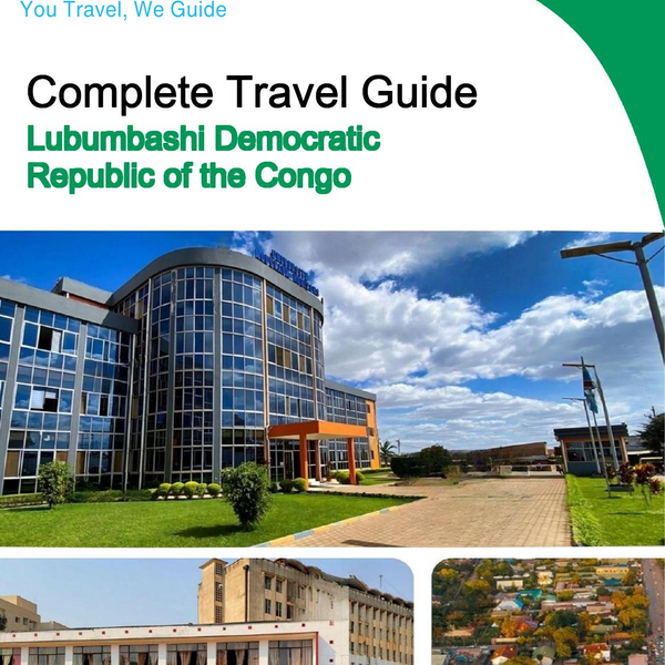 The city trip guide for Lubumbashi (Democratic Republic of the Congo)