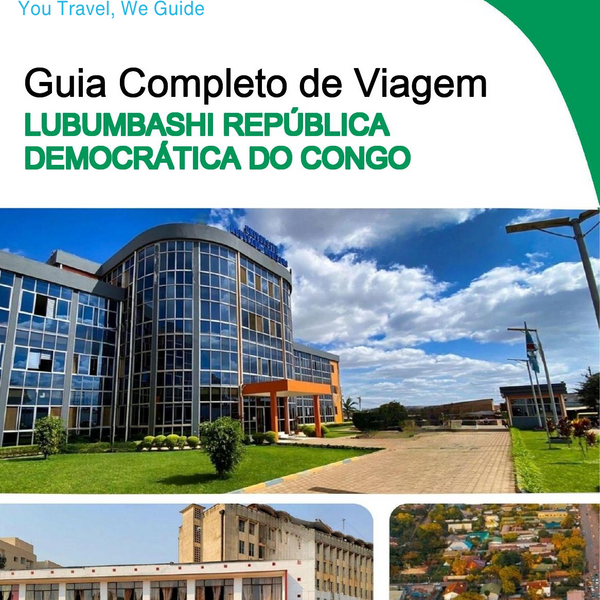 The city trip guide for Lubumbashi (Democratic Republic of the Congo)