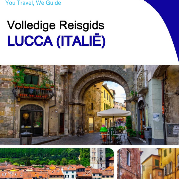The city trip guide for Lucca (Italy)