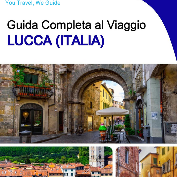The city trip guide for Lucca (Italy)