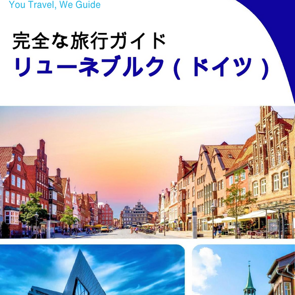The city trip guide for Lüneburg (Germany)