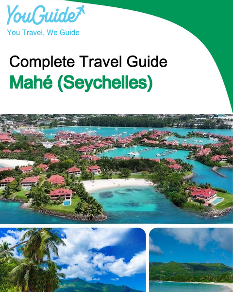 The city trip guide for Mahé (Seychelles)