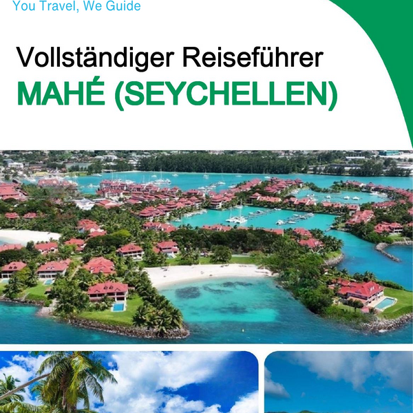 The city trip guide for Mahé (Seychelles)