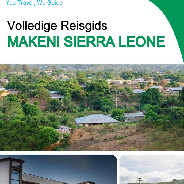 The city trip guide for Makeni (Sierra Leone)
